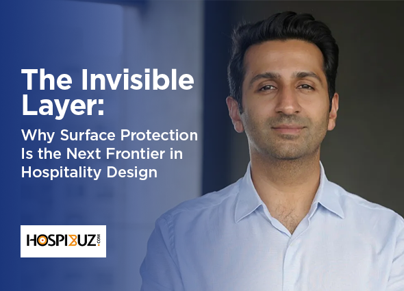 The Invisible Layer: Why Surface Protection Is the Next Frontier in Hospitality Design